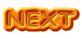 NEXT